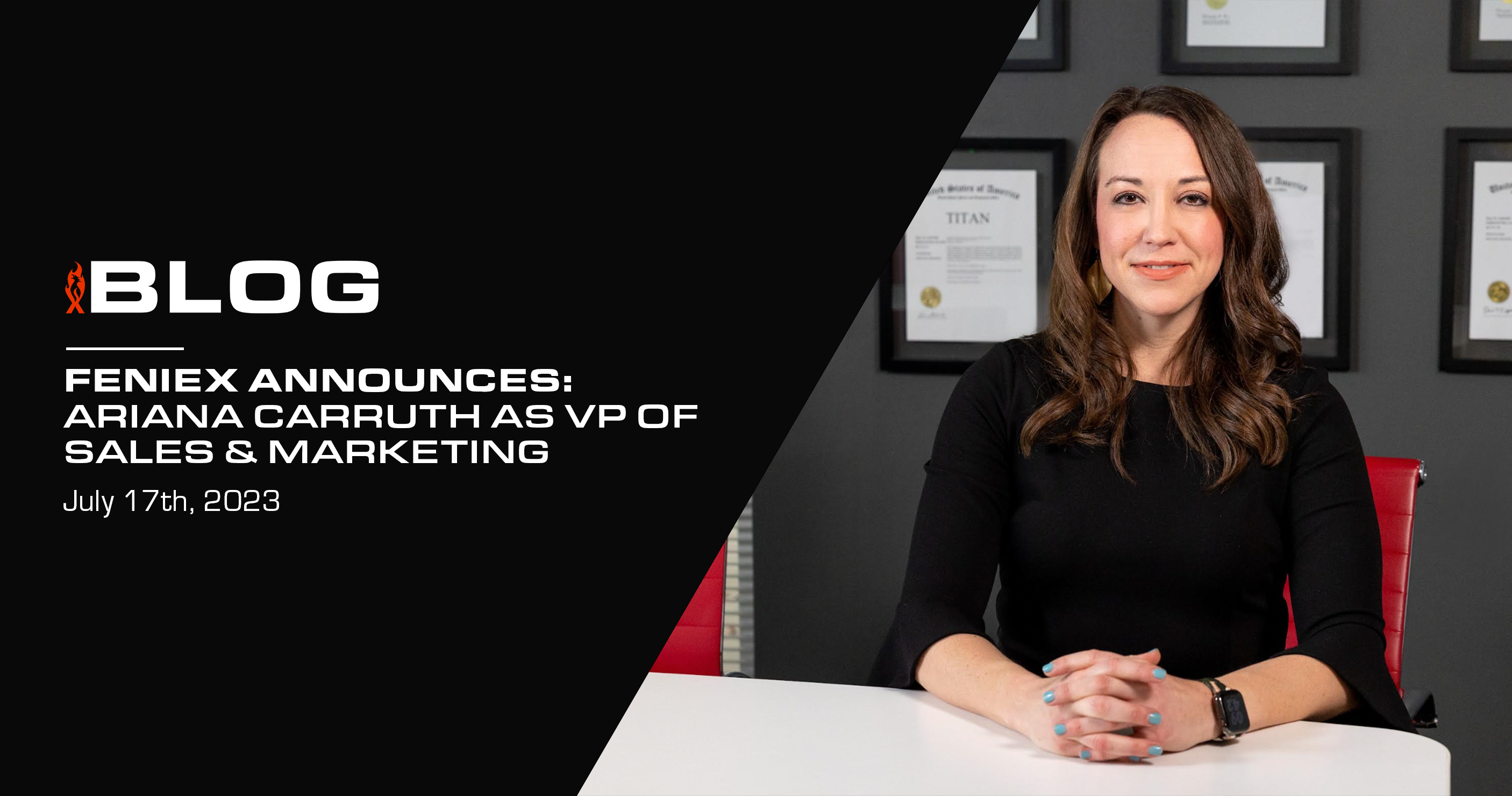 Feniex Announces: Ariana Carruth as VP of Sales & Marketing